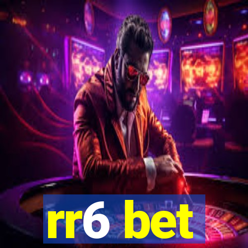 rr6 bet