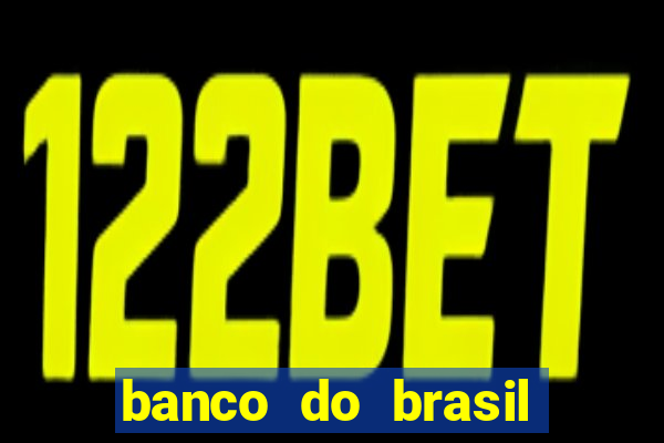 banco do brasil 777 plataforma