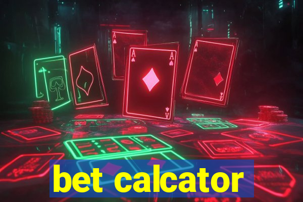 bet calcator