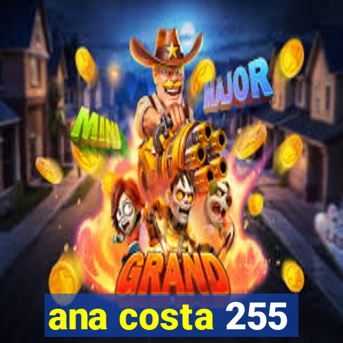 ana costa 255