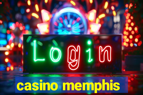 casino memphis