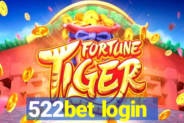 522bet login