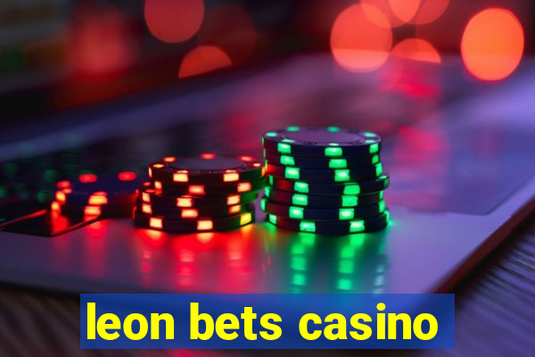 leon bets casino