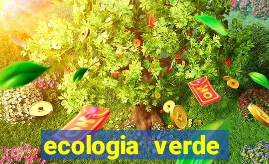 ecologia verde stardew valley