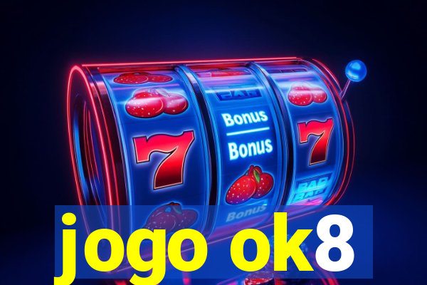 jogo ok8