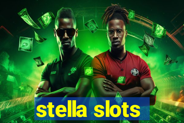 stella slots