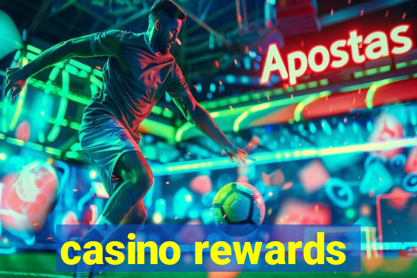 casino rewards