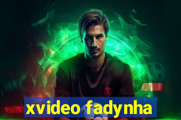 xvideo fadynha