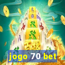 jogo 70 bet