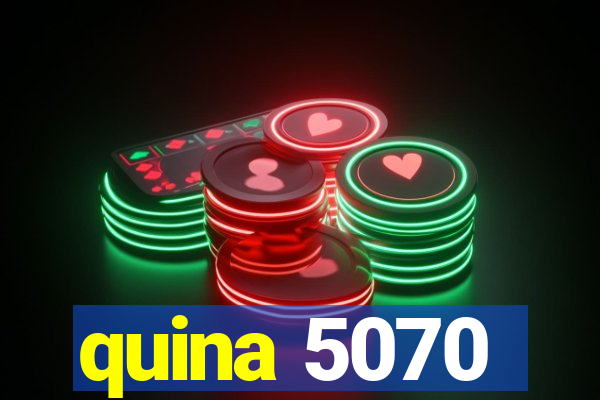 quina 5070