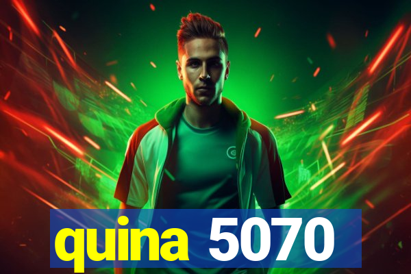 quina 5070