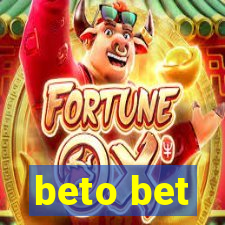 beto bet