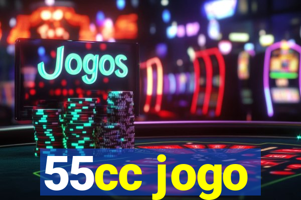 55cc jogo