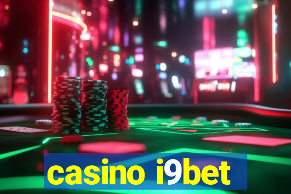 casino i9bet