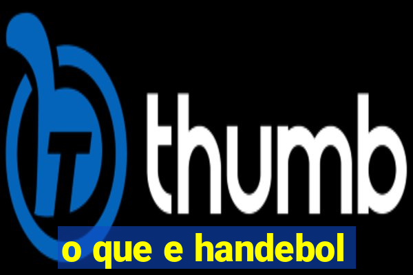 o que e handebol