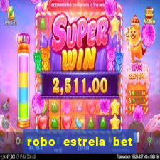 robo estrela bet aviator gratis