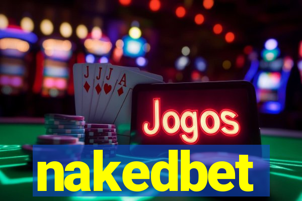 nakedbet