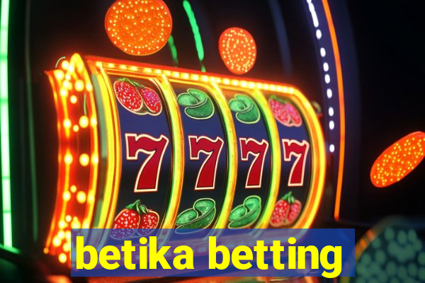 betika betting