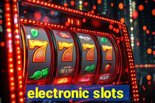 electronic slots