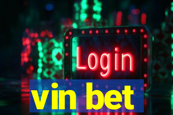 vin bet