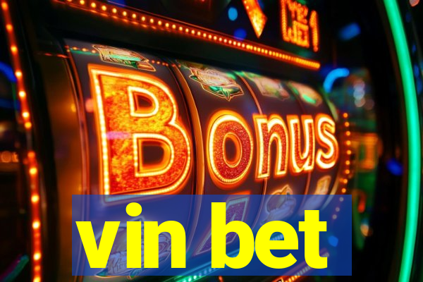 vin bet