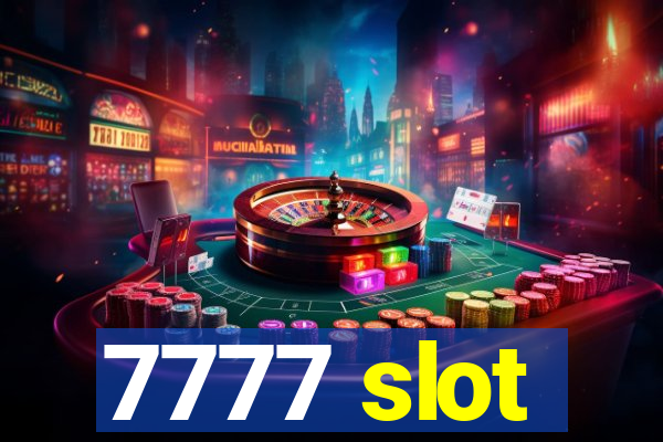 7777 slot