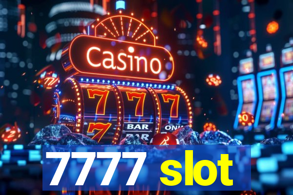 7777 slot