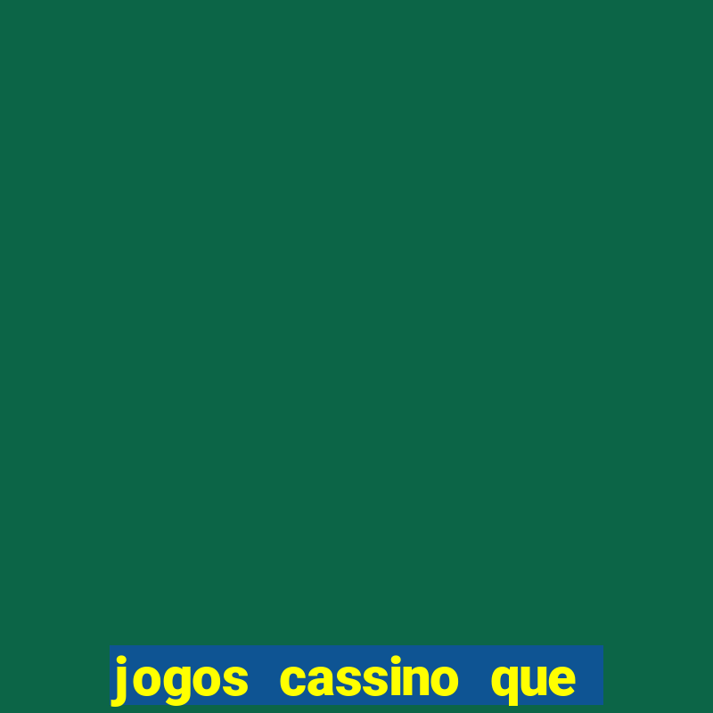 jogos cassino que da bonus