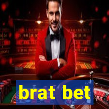 brat bet