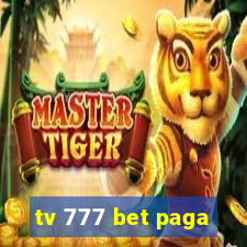 tv 777 bet paga