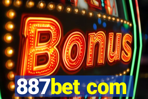 887bet com