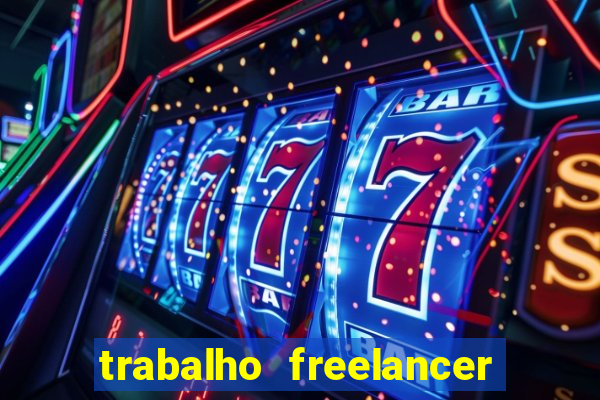 trabalho freelancer online digitador