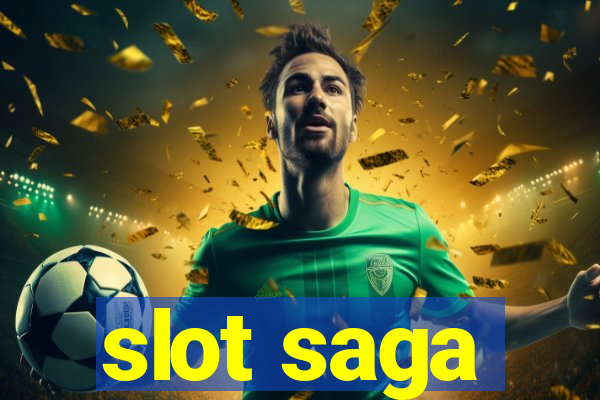 slot saga