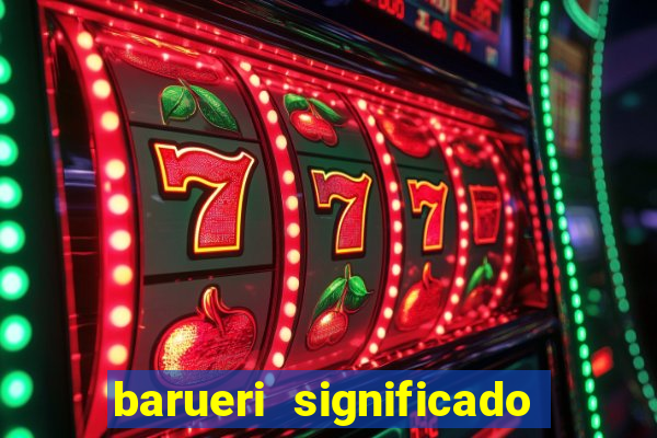 barueri significado em tupi