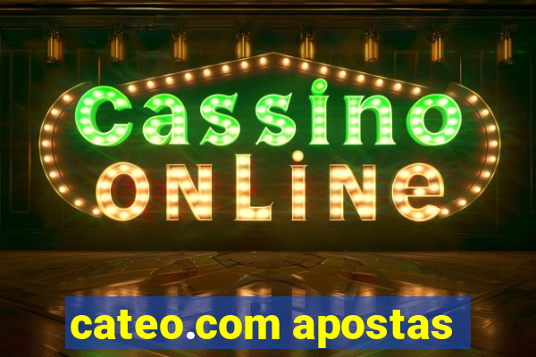 cateo.com apostas