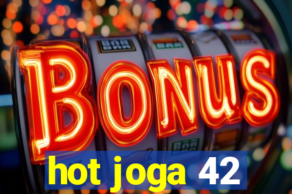 hot joga 42