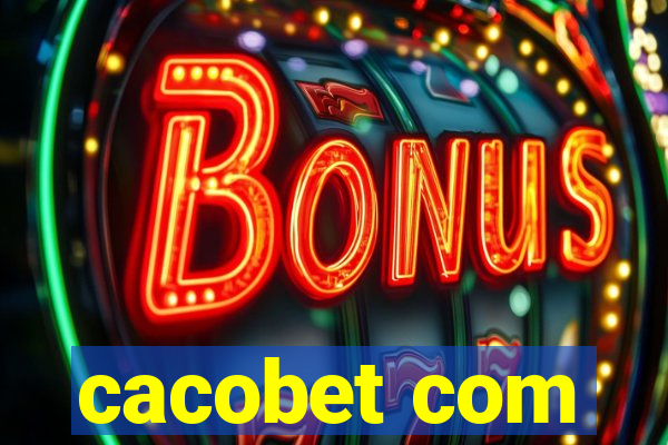 cacobet com