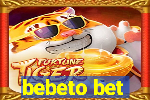 bebeto bet