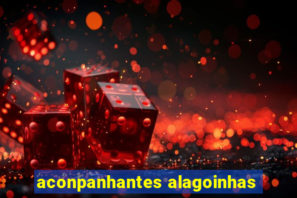 aconpanhantes alagoinhas