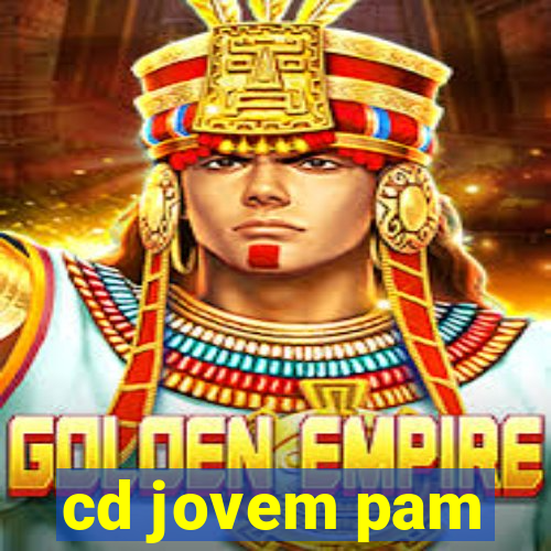 cd jovem pam