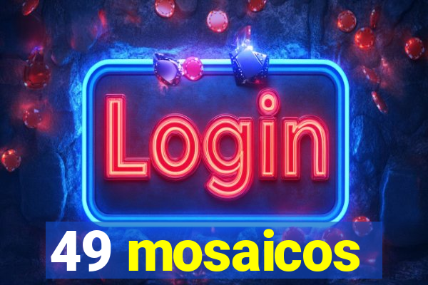 49 mosaicos