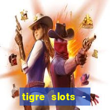 tigre slots - sortudo apk