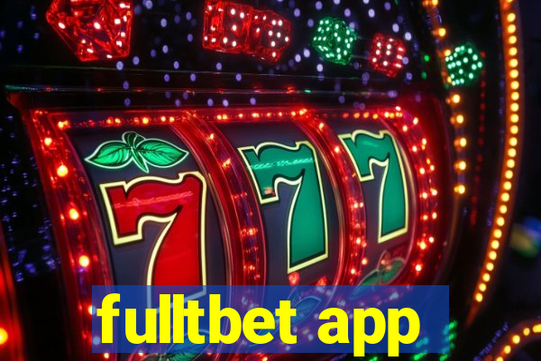 fulltbet app