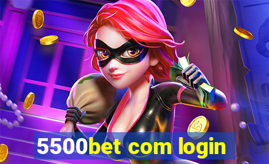 5500bet com login