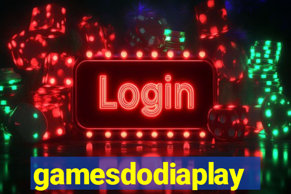 gamesdodiaplay