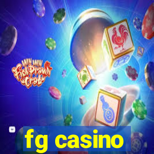 fg casino