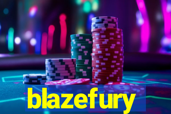 blazefury