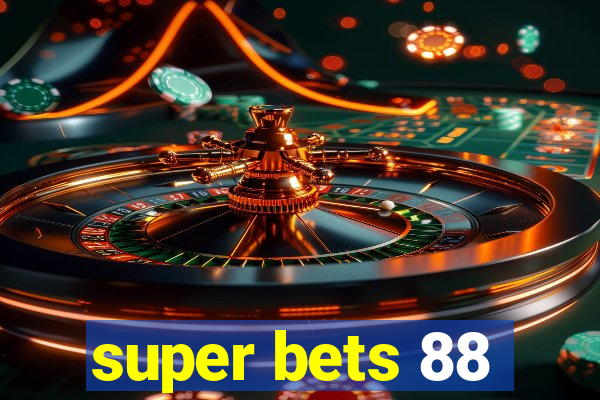 super bets 88