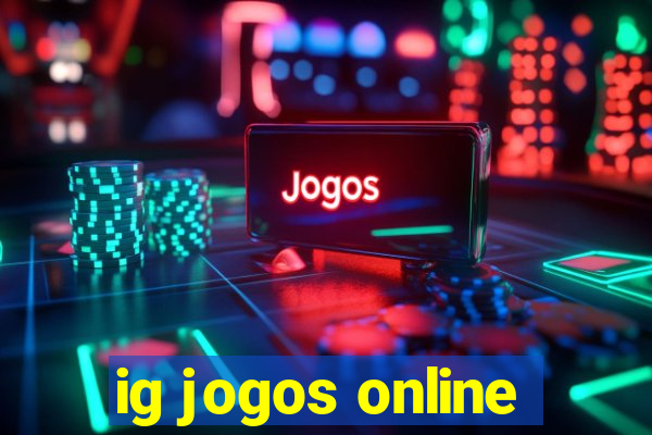 ig jogos online