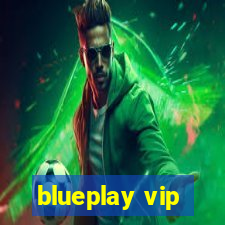 blueplay vip